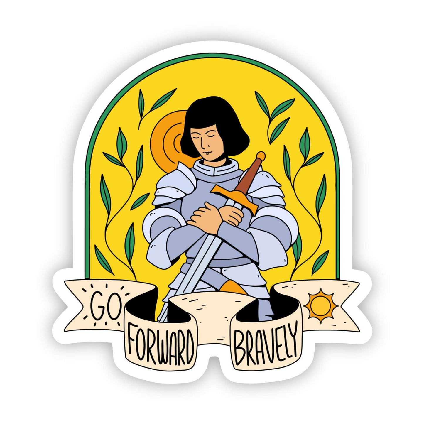 Big Moods | "Go forward bravely" Joan of Arc | Sticker | Ohana Underground
