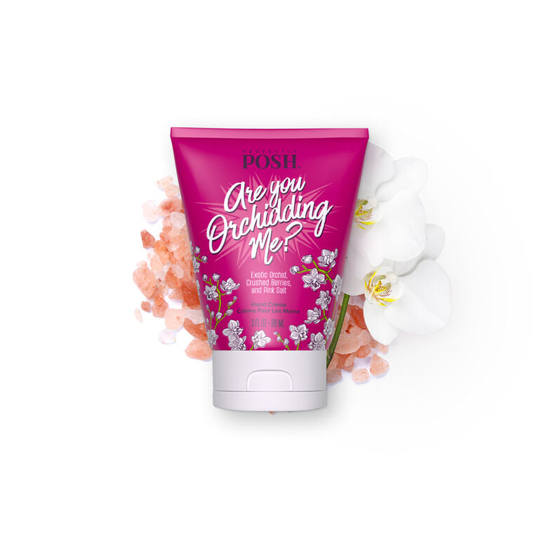 Perfectly Posh Hand Creme *Are You Orchidding Me?*