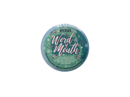 Perfectly Posh ~ *Word of Mouth* Lip Mask
