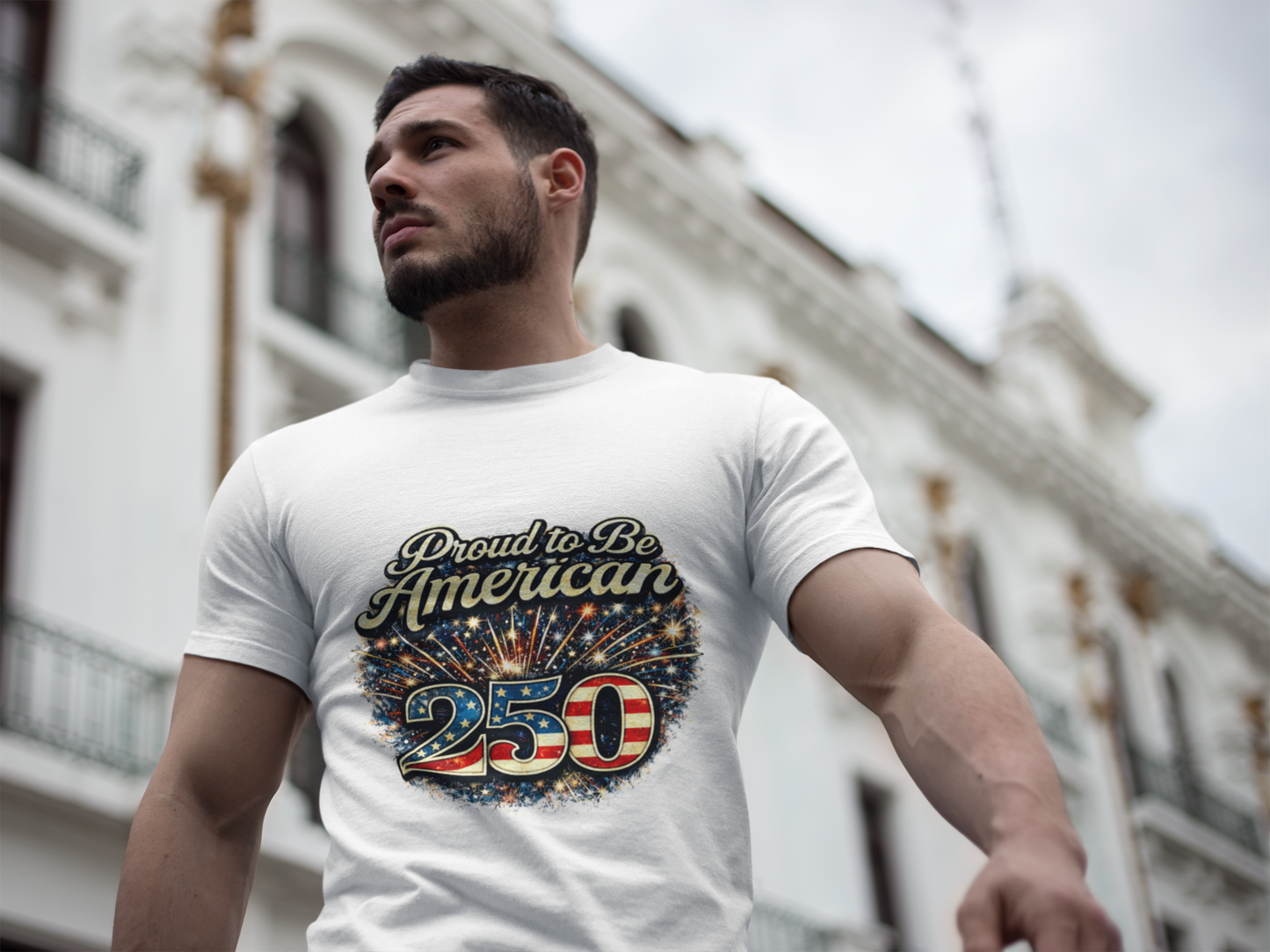 Proud to Be American 250 T-Shirt — Patriotic USA Flag Fireworks Tee