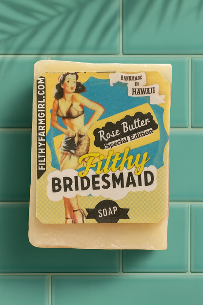 Filthy Farmgirl Filthy Bridesmaid Soap 2 oz