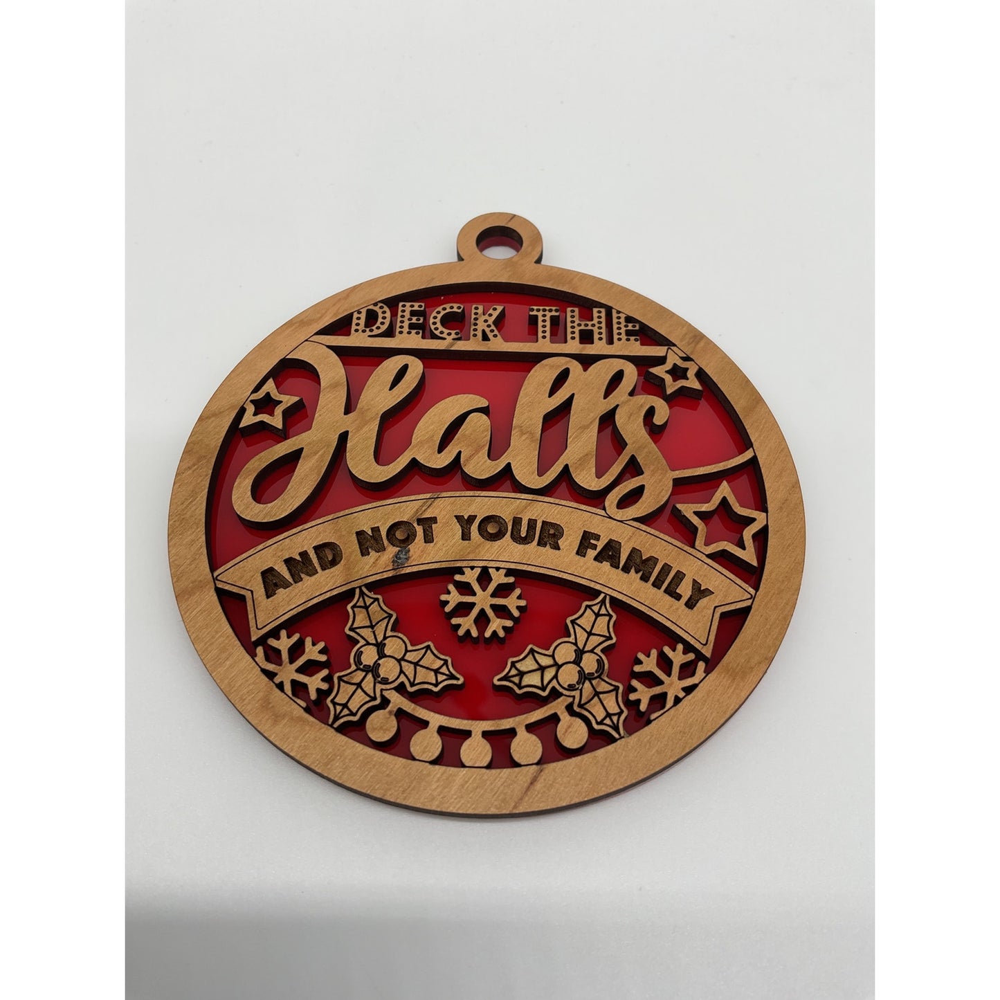 Shaka Brands Deck The Halls Not Your Family Ornament One Size