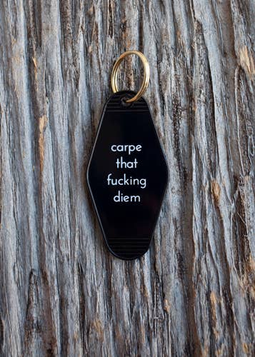 Carpe That Fucking Diem Motel Key Tag