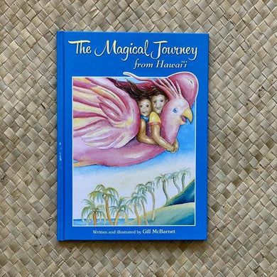 The Magical Journey from Hawaii