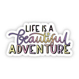 Life is a Beautiful Adventure Lettering Nature Sticker