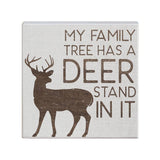 My Family Tree Has A Deer Stand